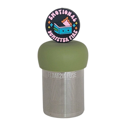 Emotional Dumpster Fire | Floating Tea Infuser | Green Base