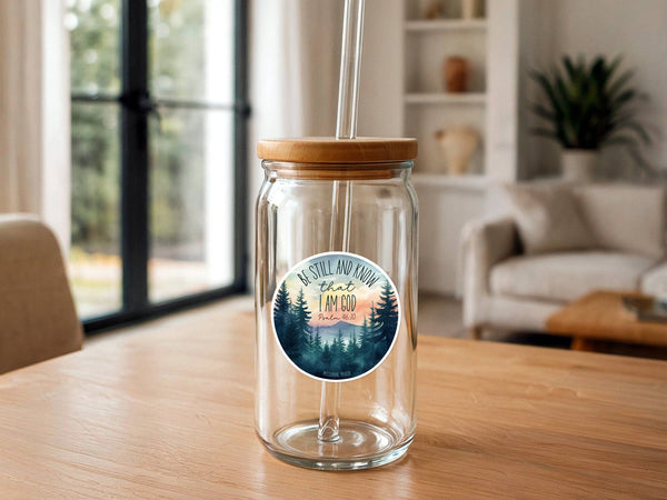 Be Still and Know That I Am God | Christian Sticker | Bible