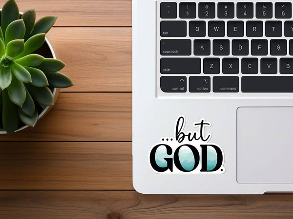But God | Christian Sticker | Vinyl Bible Stickers Bulk