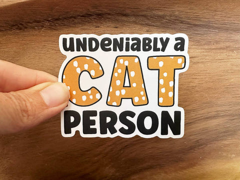 Cat Person Sticker | Vinyl Stickers | Cats | Pets | Animals